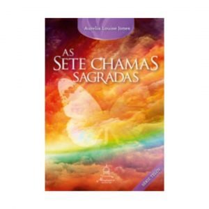 Série Telos - As Sete Chamas Sagradas (Livro 4)